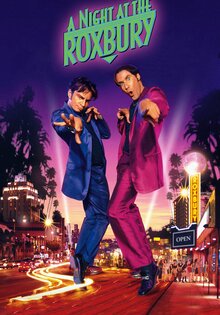 A Night at the Roxbury