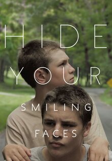 Hide Your Smiling Faces