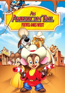 An American Tail: Fievel Goes West