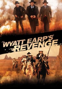 Wyatt Earp's Revenge