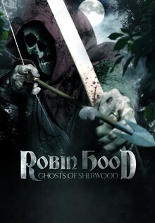 Robin Hood: Ghost of Sherwood