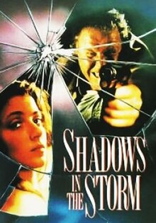 Shadows in the Storm