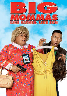 Big Mommas: Like Father, Like Son