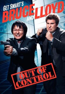 Get Smart's Bruce and Lloyd: Out of Control
