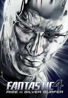 Fantastic Four: Rise of the Silver Surfer