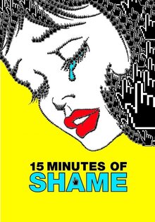 15 Minutes of Shame