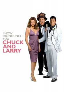 I Now Pronounce You Chuck and Larry