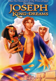 Joseph: King of Dreams