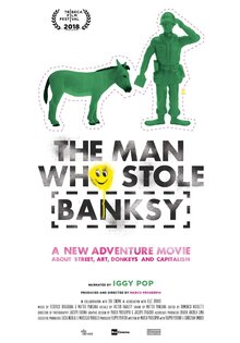 The Man Who Stole Banksy