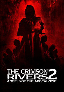 Crimson Rivers II: Angels of the Apocalypse