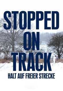Stopped on Track