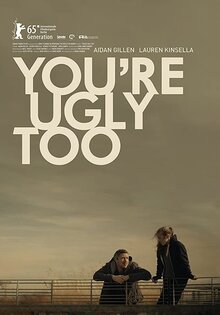 You're Ugly Too