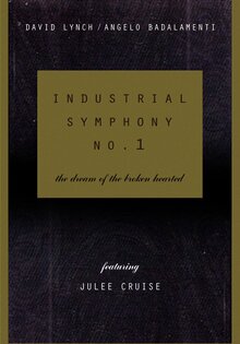 Industrial Symphony No. 1: The Dream of the Brokenhearted