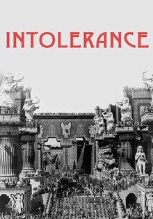 Intolerance: Love's Struggle Throughout the Ages