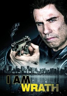 I Am Wrath