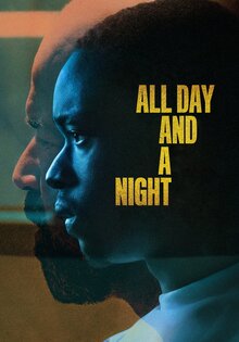 All Day & A Night