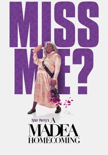 A Madea Homecoming