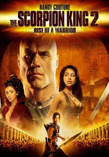 The Scorpion King 2: Rise of a Warrior