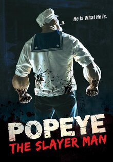 Popeye: The Slayer Man