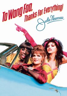 To Wong Foo Thanks for Everything, Julie Newmar