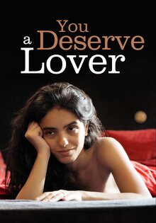 You Deserve a Lover