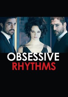 Obsessive Rhythms