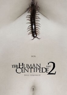 The Human Centipede II (Full Sequence)