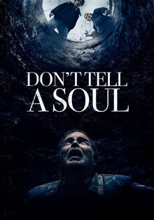 Don’t Tell a Soul