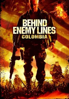Behind Enemy Lines: Colombia