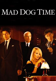 Mad Dog Time
