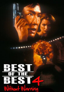 Best of the Best 4: Without Warning