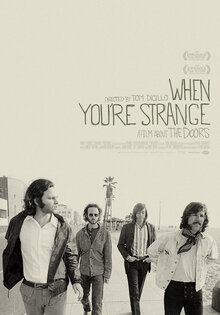 Джим Моррисон: When You Are Strange