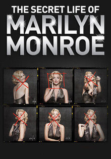 The Secret Life of Marilyn Monroe