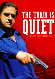 The Town Is Quiet