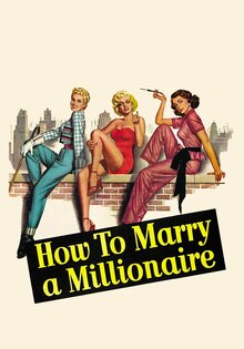 How to Marry a Millionaire