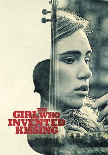 The Girl Who Invented Kissing
