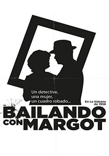 Bailando con Margot