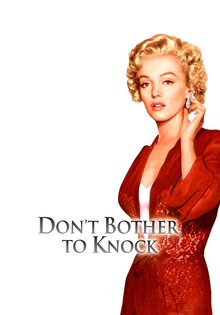 Don't Bother to Knock