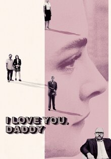 I Love You, Daddy