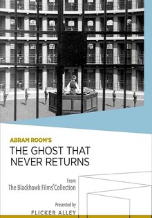 The Ghost That Never Returns