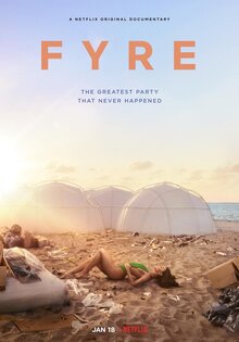 FYRE: Величайшая вечеринка, которая не состоялась