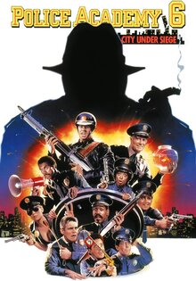 Police Academy 6: City Under Siege