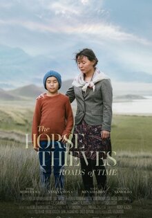 The Horse Thieves. Roads of Time