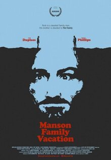 Manson Family Vacation