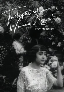 Twilight of a Woman's Soul