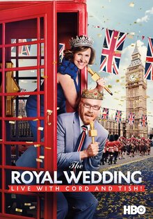 The Royal Wedding Live with Cord and Tish!