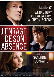 J'enrage de son absence