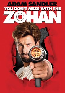 You Don't Mess with the Zohan