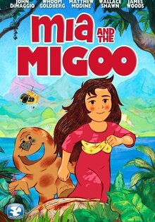 Mia and the Migoo