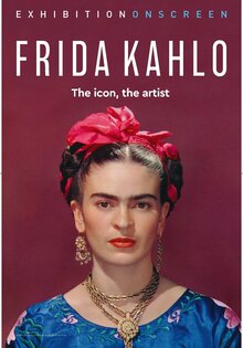 Exhibition on Screen: Frida Kahlo